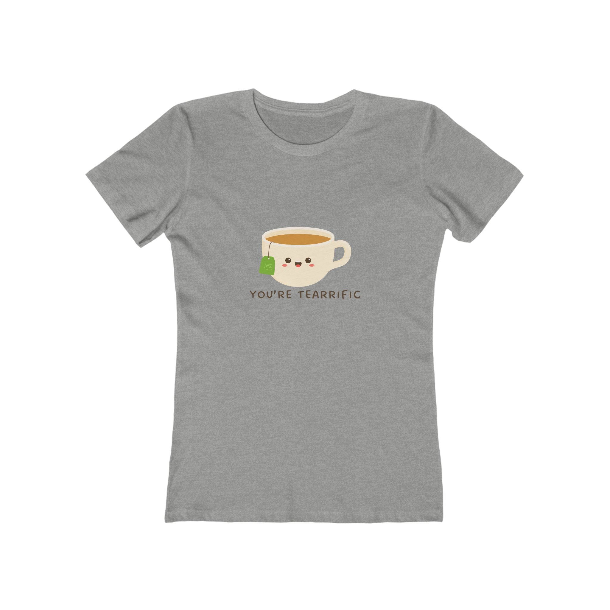 You're Teariffic Women's Boyfriend T-Shirt