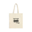 Boo Shit Cotton Canvas Tote