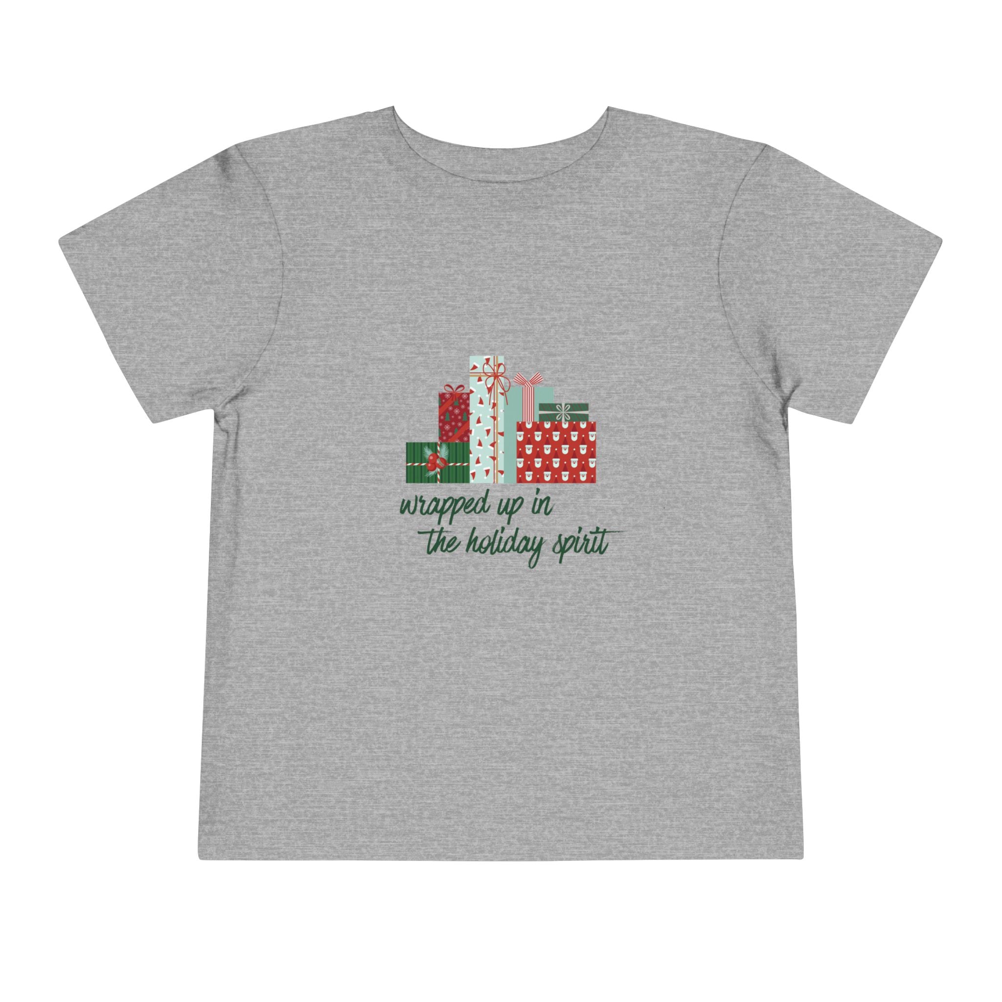Wrapped Up In The Holiday Spirit Toddler Tee