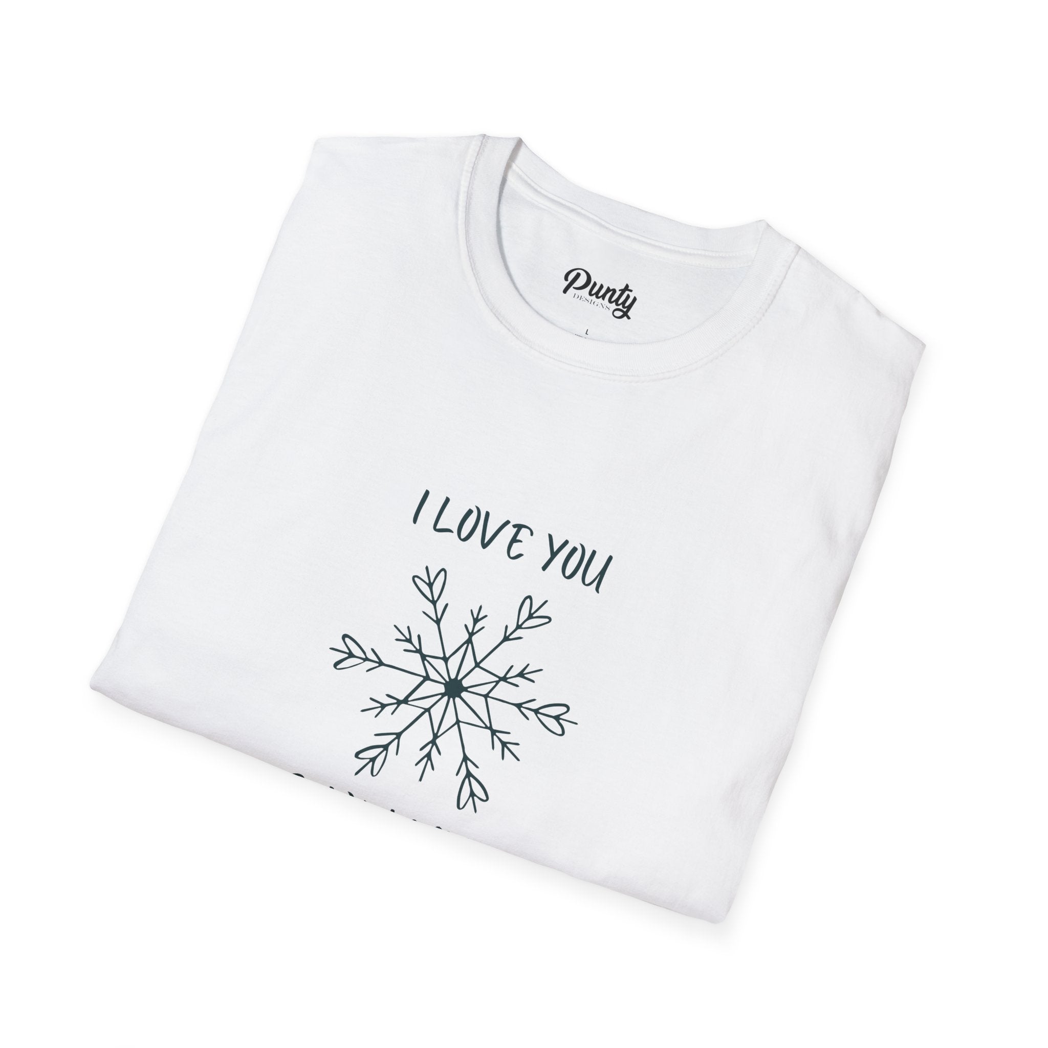 I Love You Snow Much Softstyle Cotton Tee