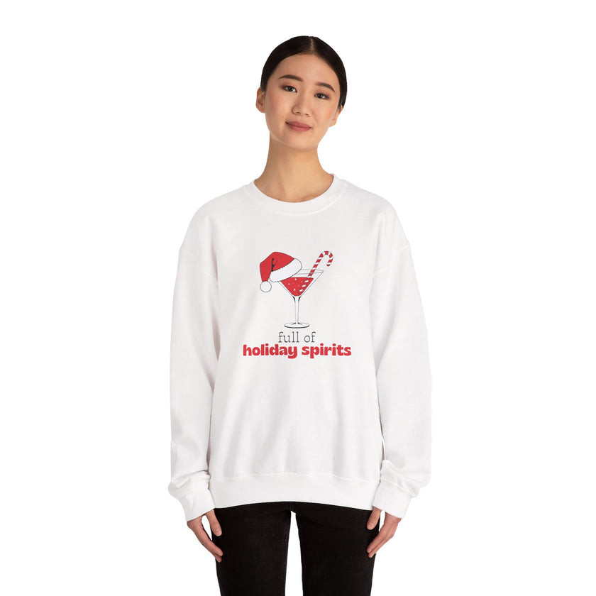 Full Of Holiday Spirits Crewneck Sweatshirt