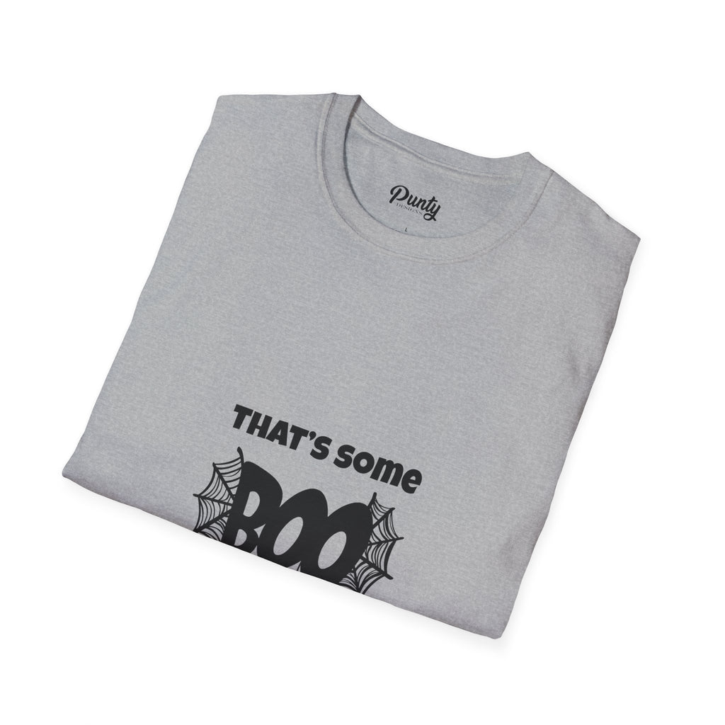 That's Some Boo Shit- Spider Softstyle Cotton Tee