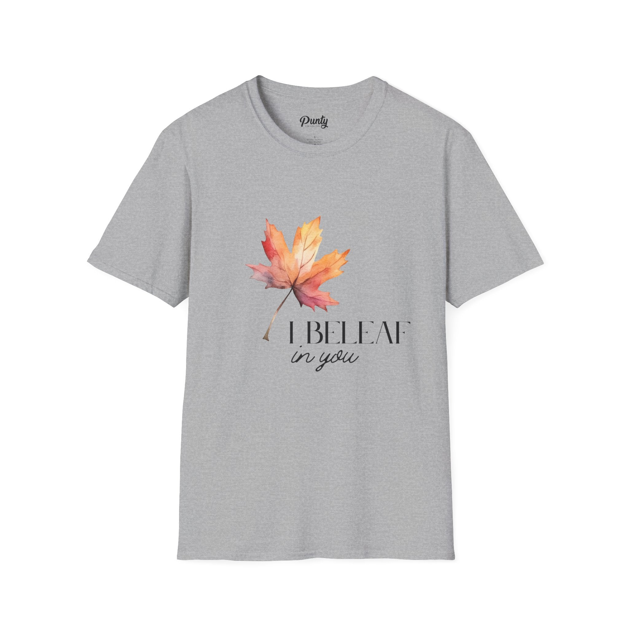 I Beleaf In You Softstyle Cotton Tee
