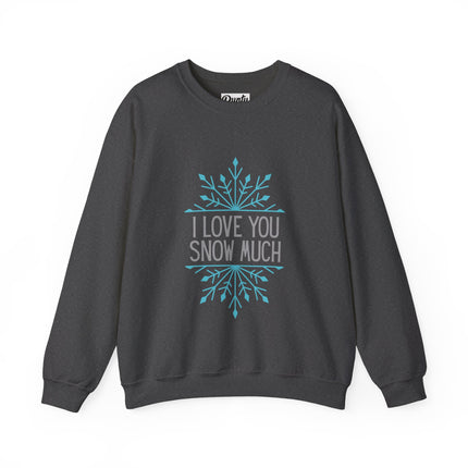 I Love You Snow Much - Snowflake - Crewneck Sweatshirt