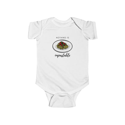 Nothing Is Impastable Baby Onesie