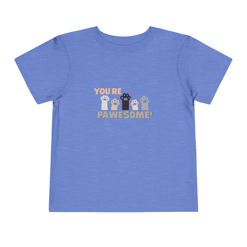 You're Pawesome Toddler Tee
