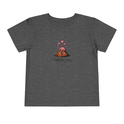 I Lava You Toddler Tee