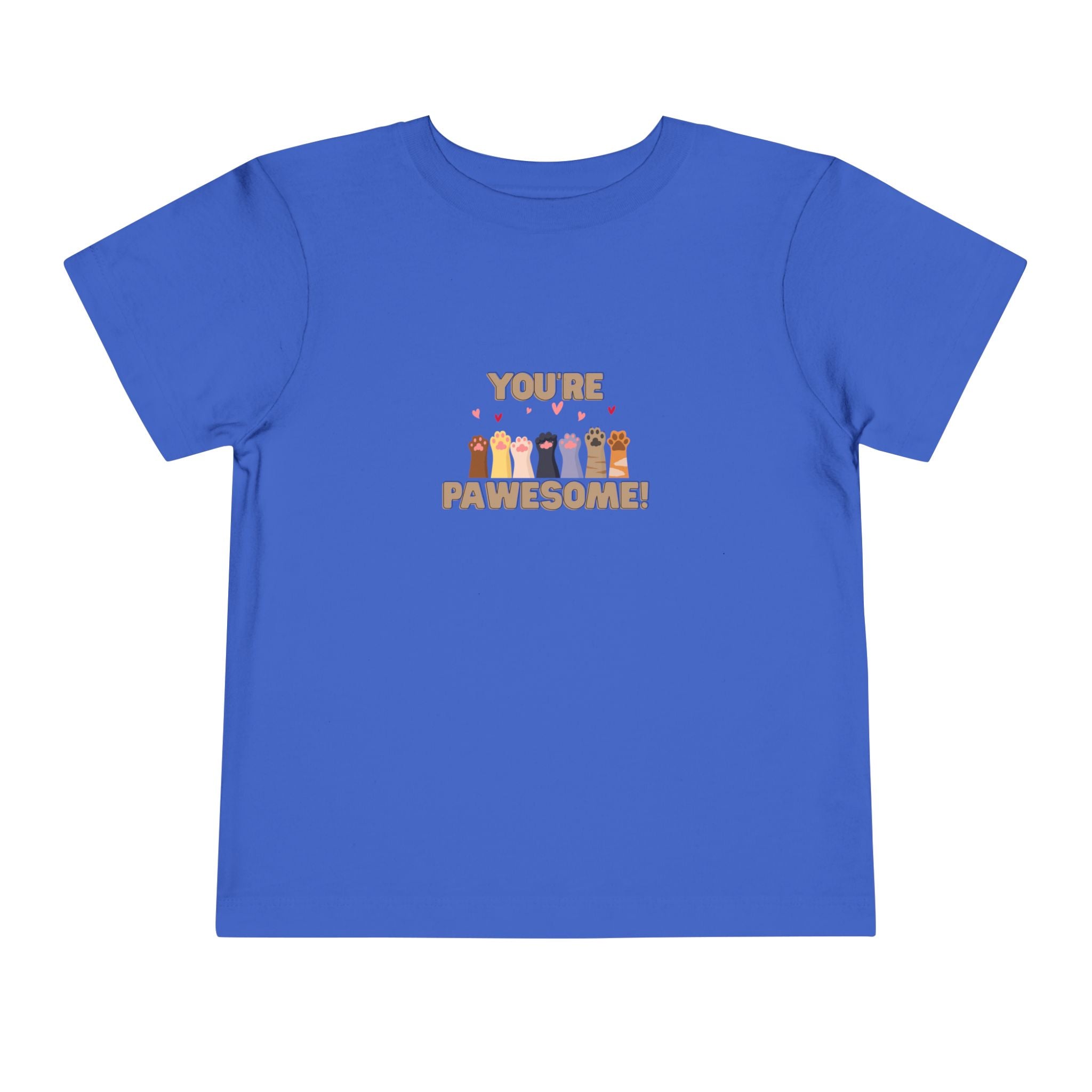 You're Pawesome- Hearts- Toddler Tee