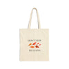 Don't Stop Be-Leafin Cotton Canvas Tote