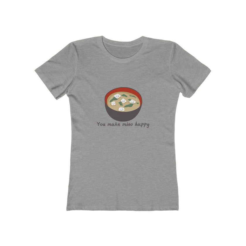 You Make Miso Happy Women's Boyfriend T-Shirt