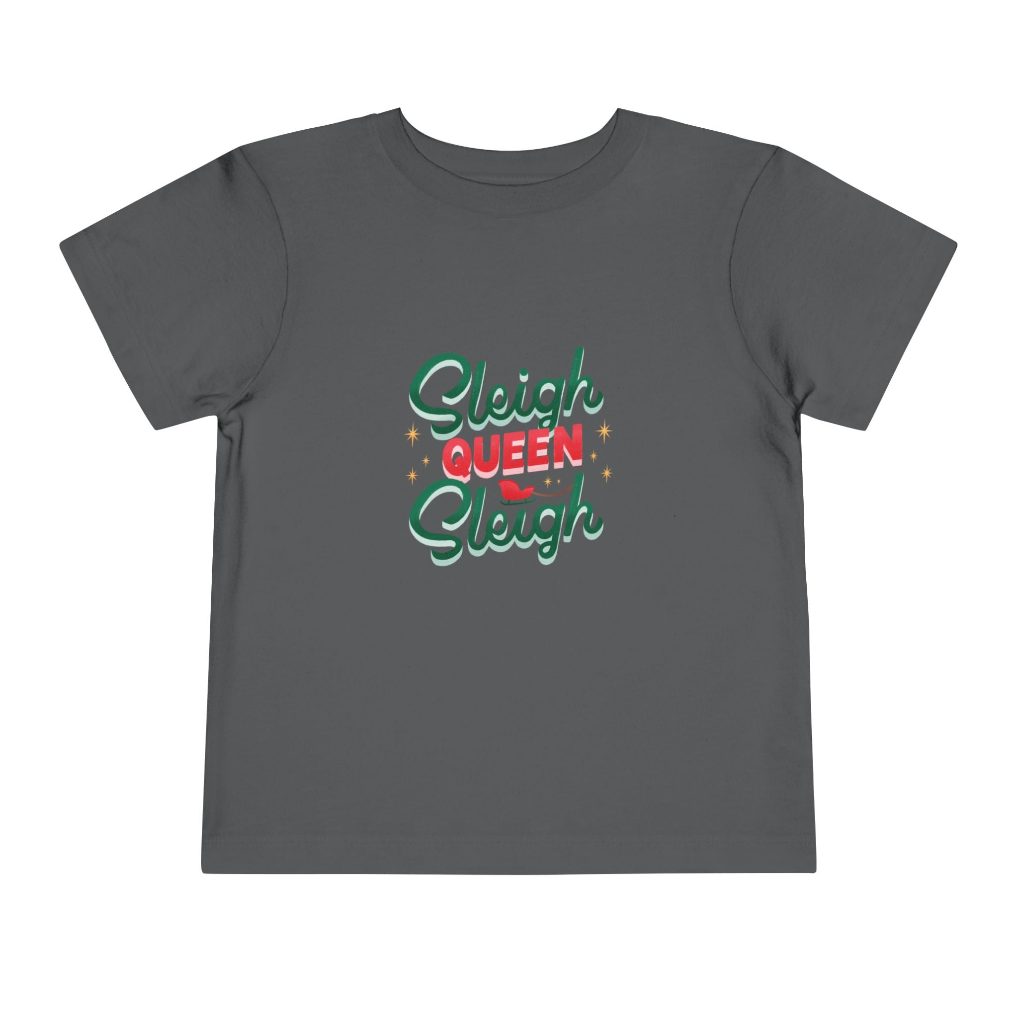 Sleigh Queen, Sleigh Toddler Tee