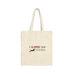 I Woof You Fur Real Cotton Canvas Tote