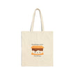 Everything Is S'more Fun With You Cotton Canvas Tote