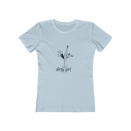 Dirty Girl Women's Boyfriend Tee
