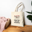 Chillin' With My Snowmies Cotton Canvas Tote Bag
