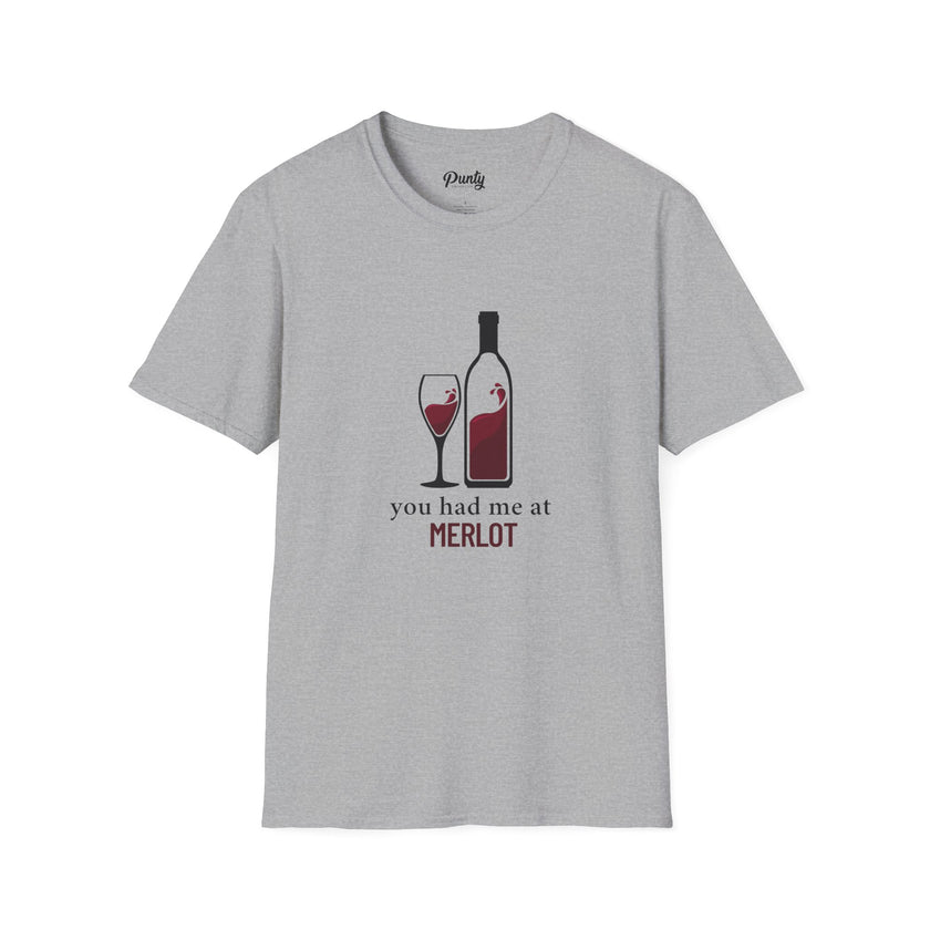 You Had Me At Merlot Softstyle Cotton Tee