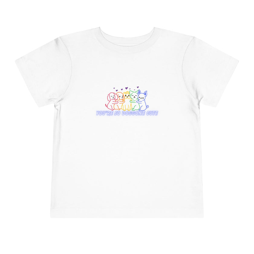 You're So Doggone Cute Toddler Tee