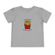 Time Fries When You're Having Fun Toddler Tee