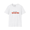 You Little Ho Ho Ho Softstyle Cotton Tee