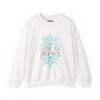 I Love You Snow Much - Snowflake - Crewneck Sweatshirt