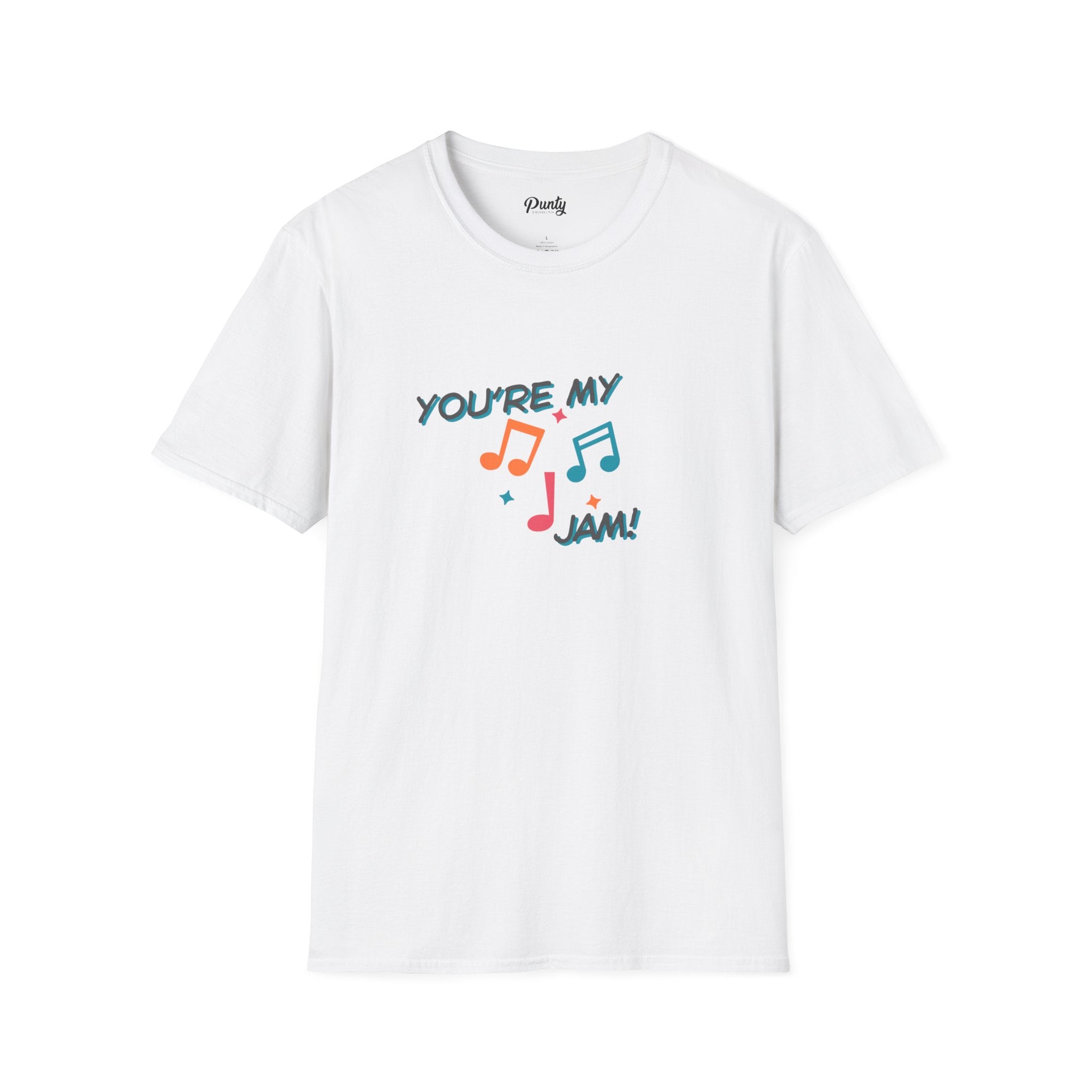 You're My Jam Softstyle Cotton Tee