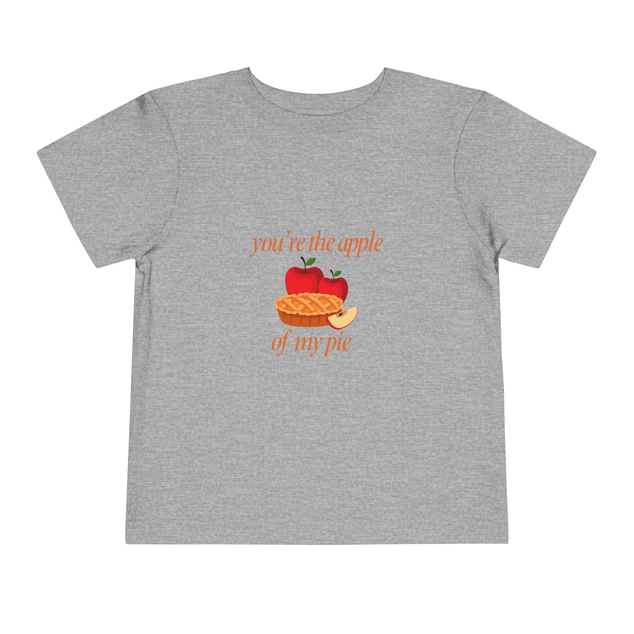 Apple Of My Pie Toddler Tee