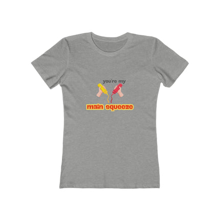 You're My Main Squeeze Women's Boyfriend T-Shirt
