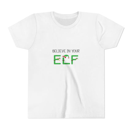 Believe In Your Elf Youth Short Sleeve Tee