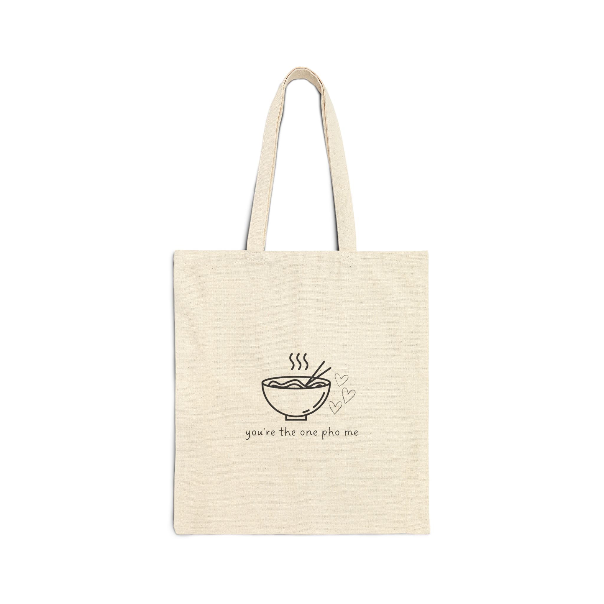 You're The One Pho Me Cotton Canvas Tote