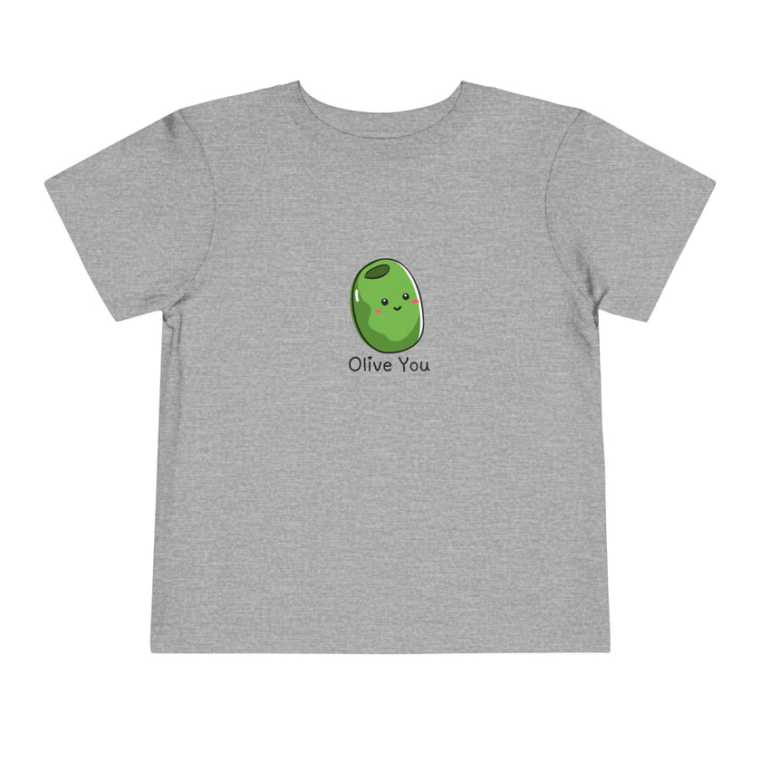 Olive You Toddler Tee