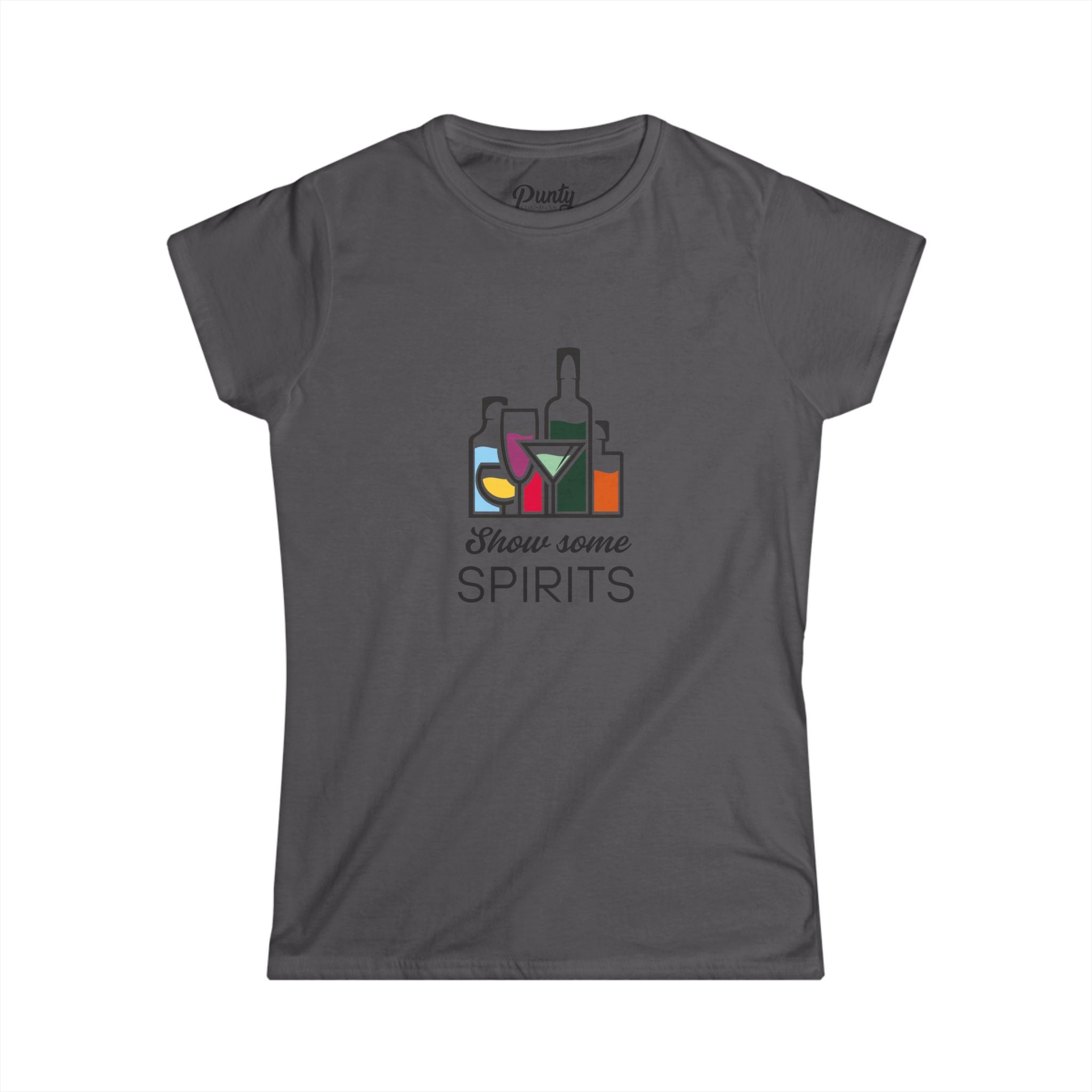 Show Some Spirits Fitted Softstyle Cotton Tee