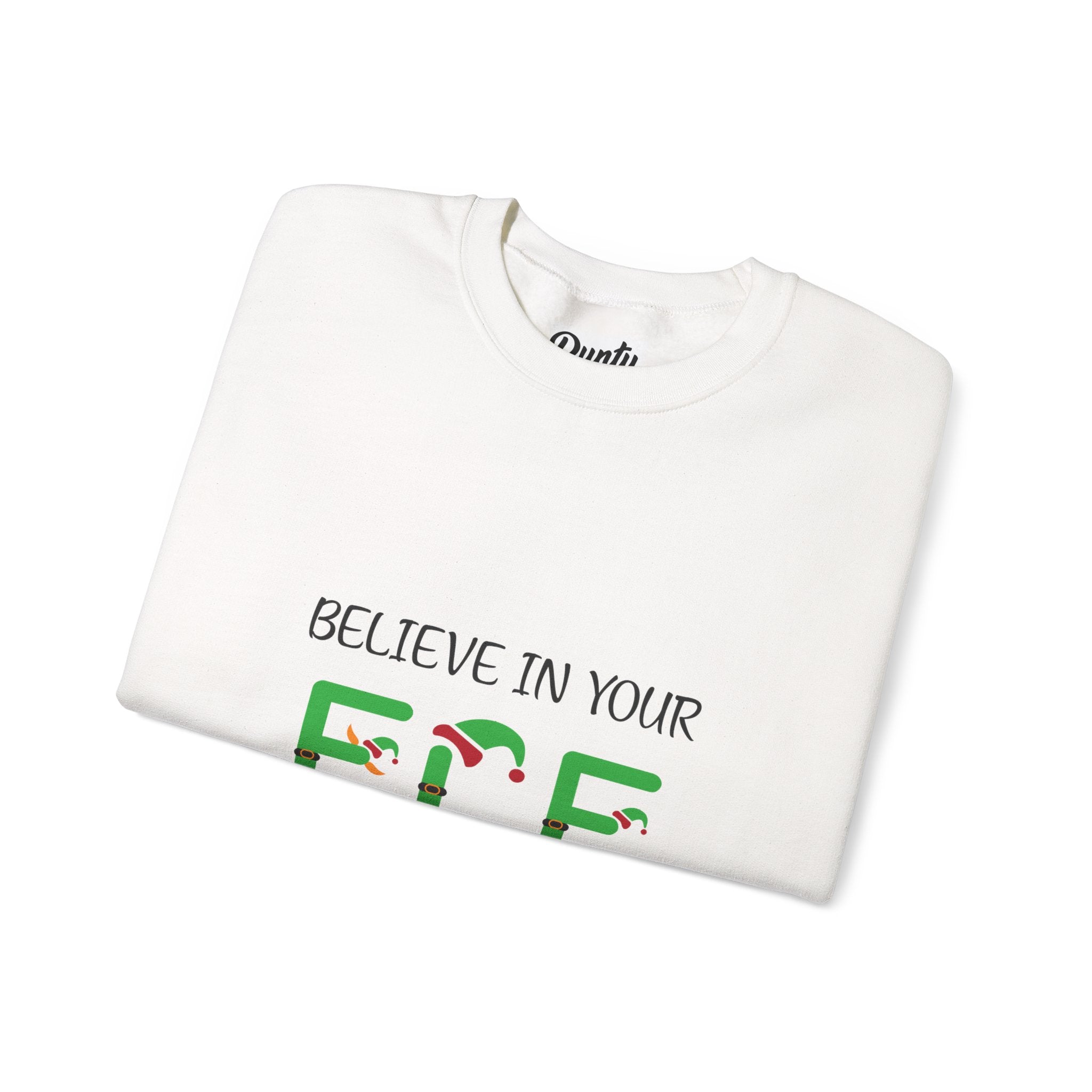 Believe In Your Elf Crewneck Sweatshirt
