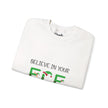 Believe In Your Elf Crewneck Sweatshirt