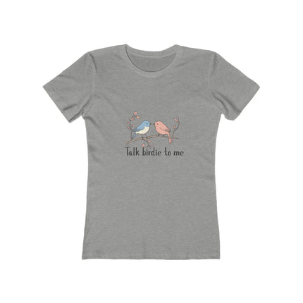 Talk Birdie To Me Women's Boyfriend T-Shirt