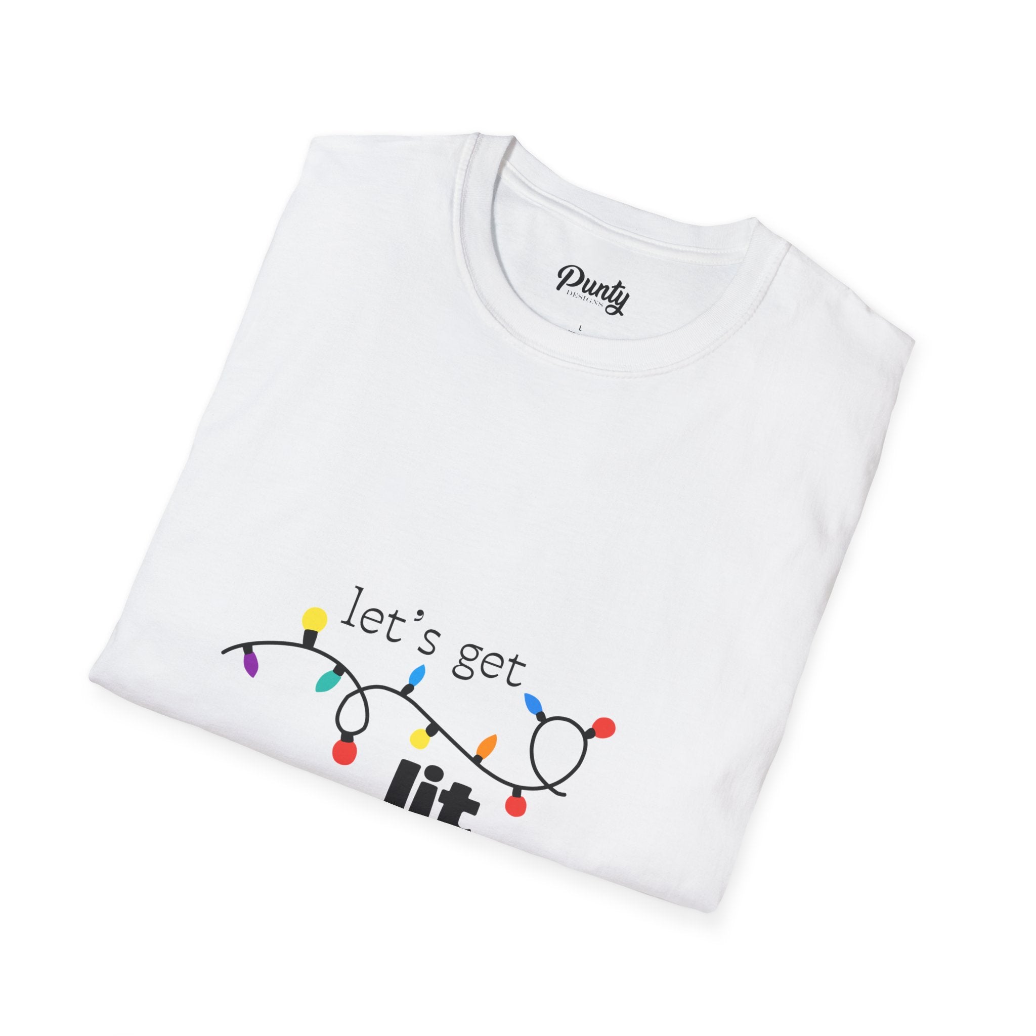 Let's Get Lit Softstyle Cotton Tee