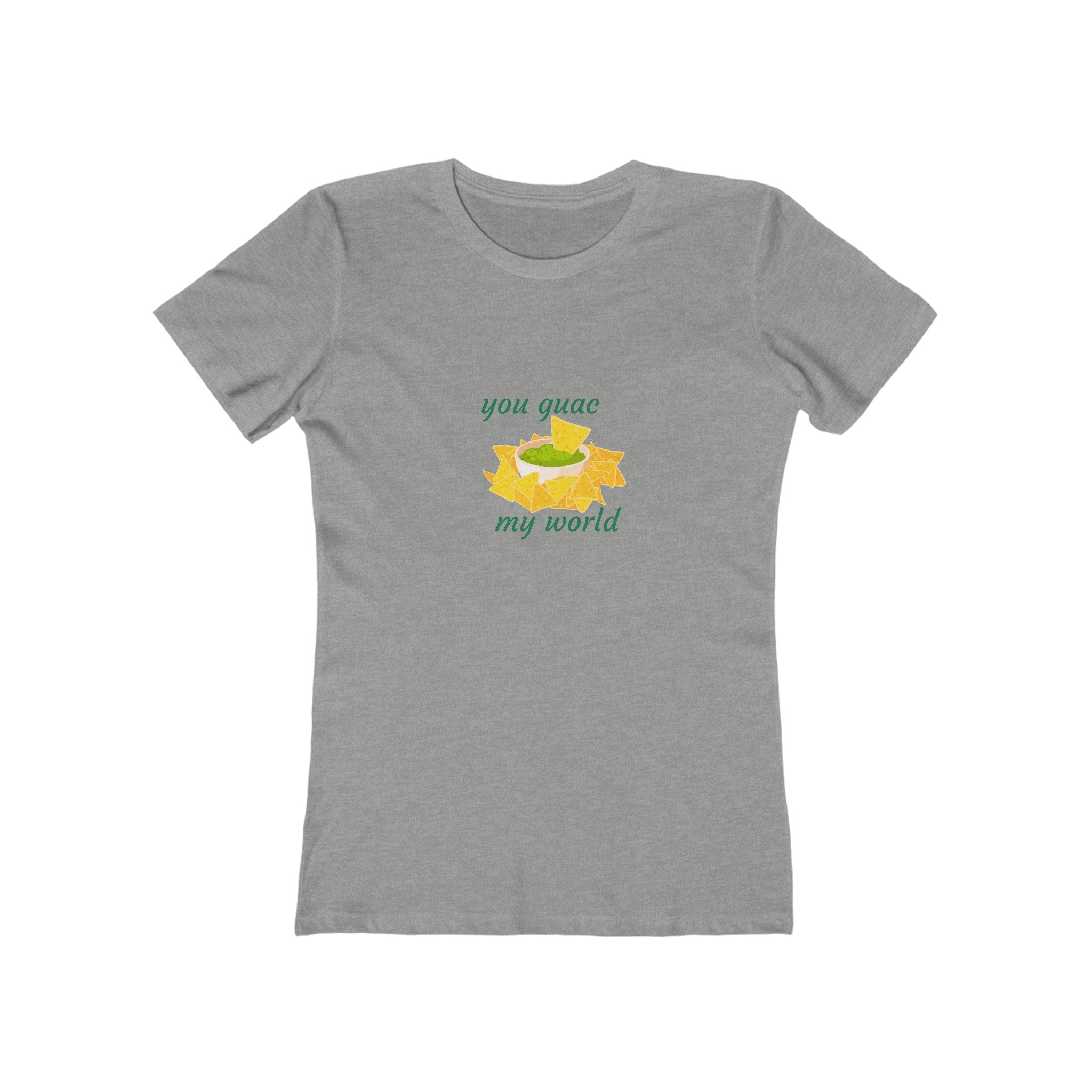 You Guac My World Women's Boyfriend T-Shirt