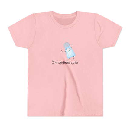 I'm Sodium Cute Youth Short Sleeve Tee