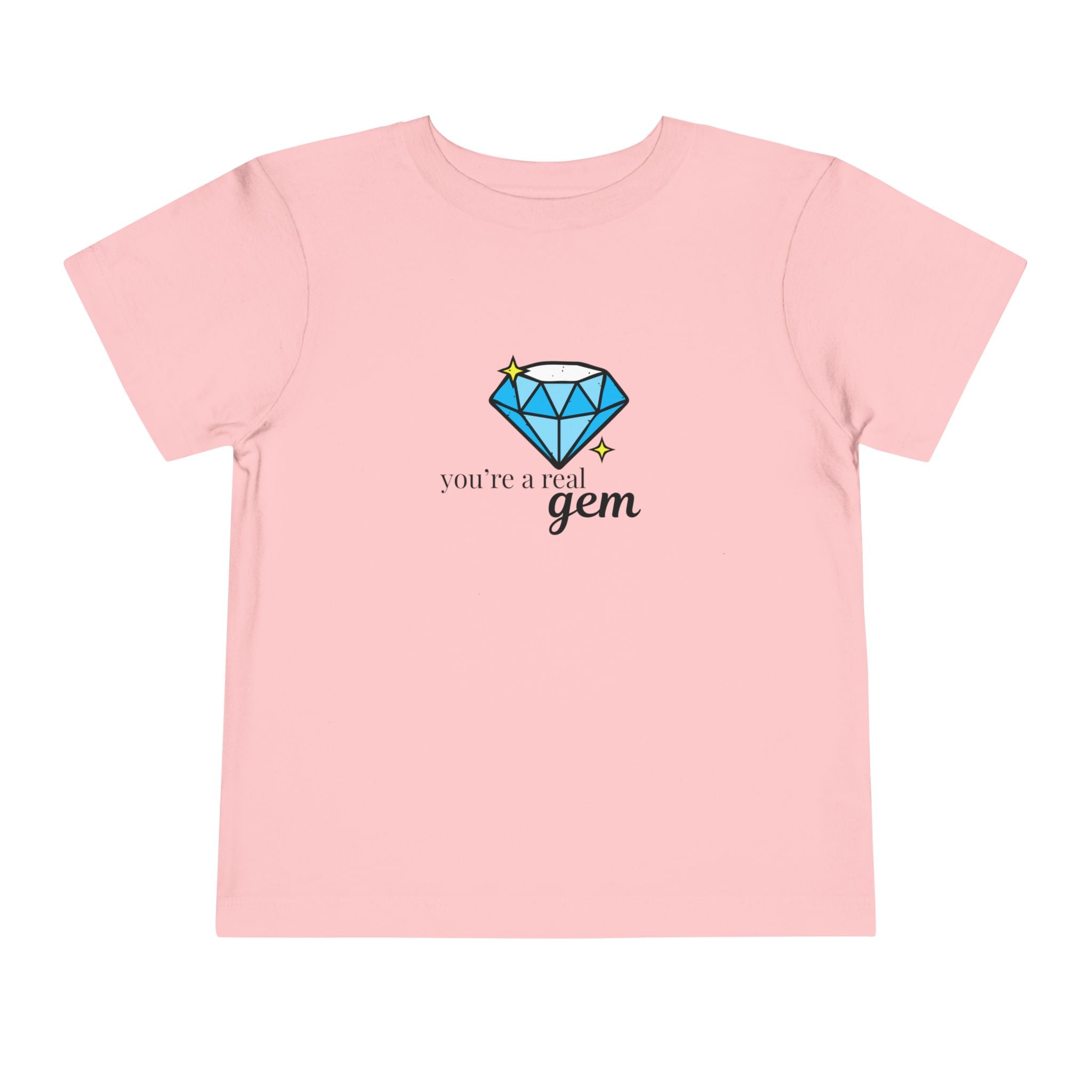 You're A Real Gem Toddler Tee