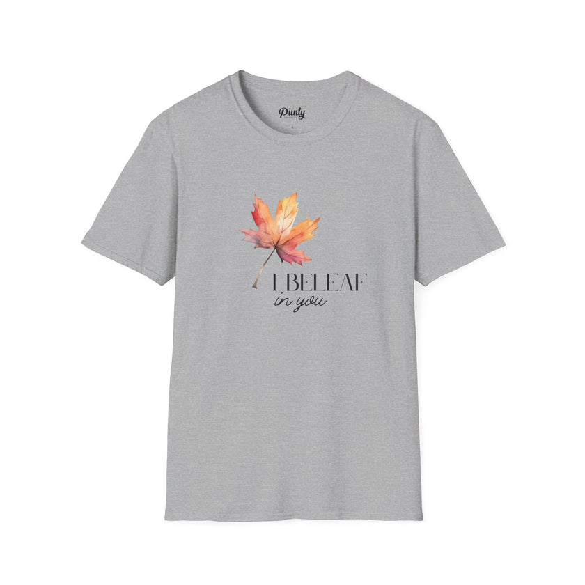 I Beleaf In You Softstyle Cotton Tee