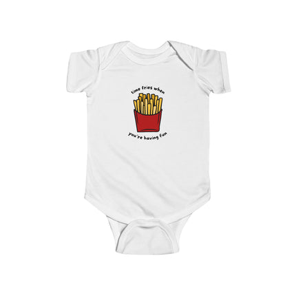 Time Fries When You're Having Fun Baby Onesie