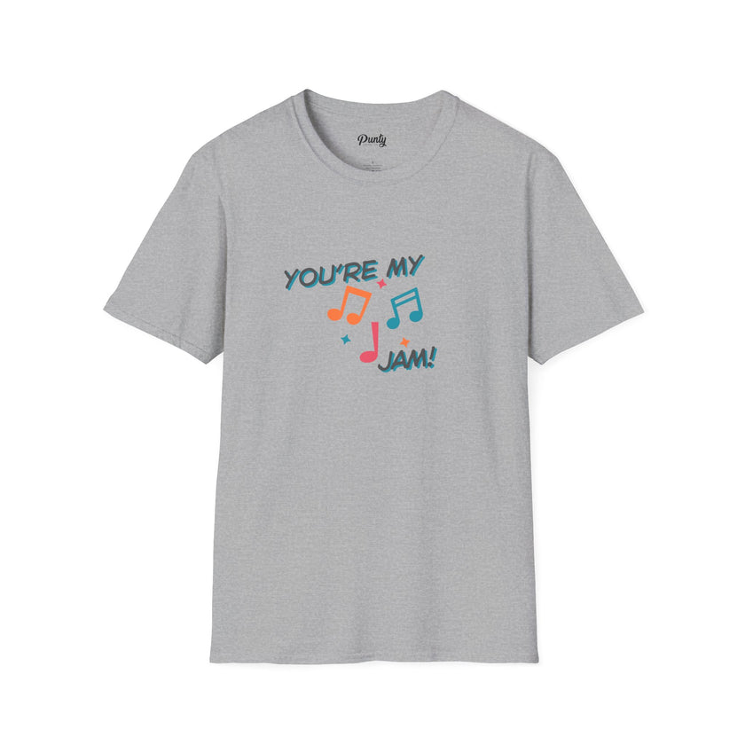 You're My Jam Softstyle Cotton Tee