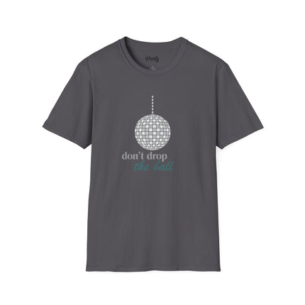 Don't Drop The Ball Softstyle Cotton Tee