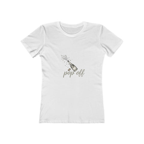 Pop Off Women's Boyfriend T-Shirt