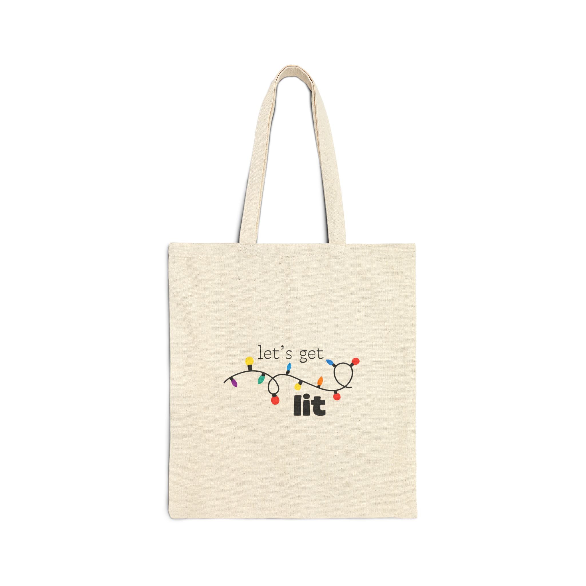 Let's Get Lit Cotton Canvas Tote Bag