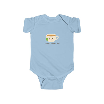 You're Teariffic Baby Onesie