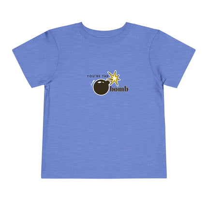 You're The Bomb Toddler Tee