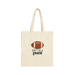 Don't Be A Punt- Football- Cotton Canvas Tote
