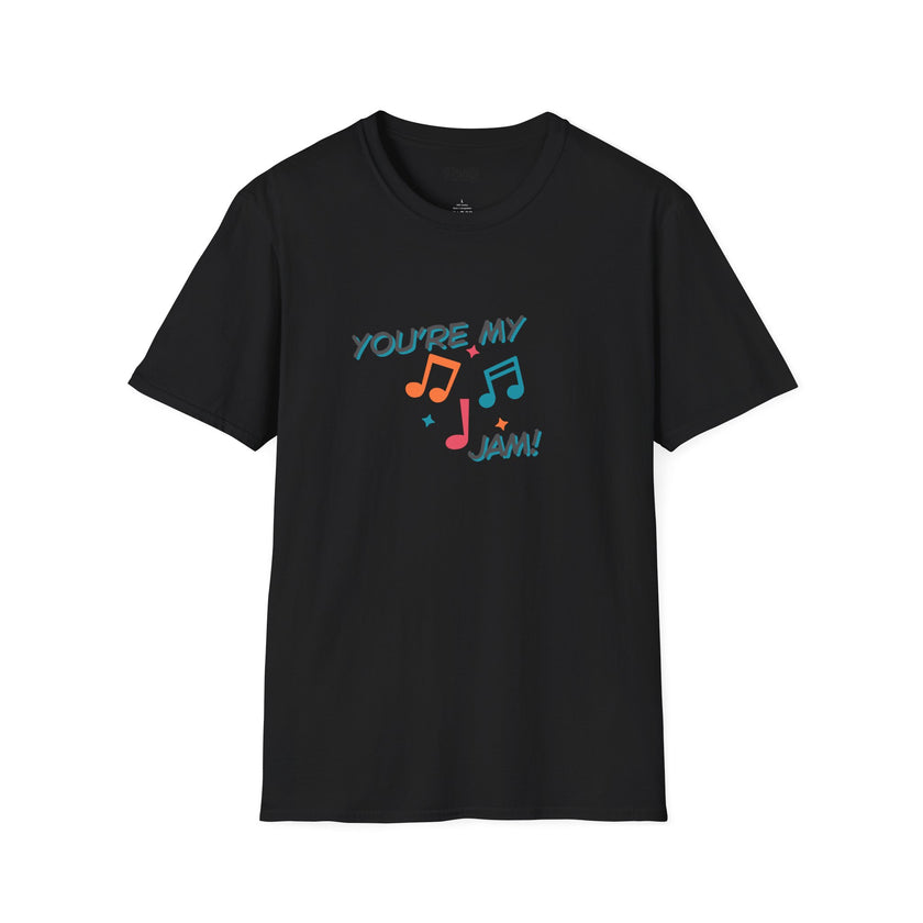 You're My Jam Softstyle Cotton Tee