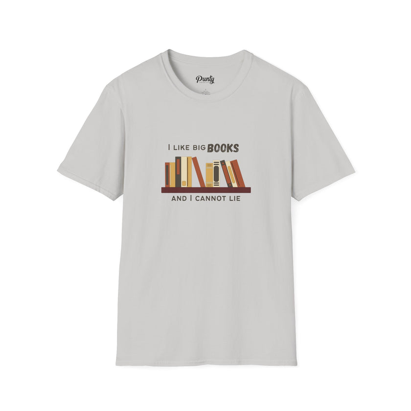 I Like Big Books And I Cannot Lie Softstyle Cotton Tee