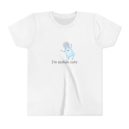 I'm Sodium Cute Youth Short Sleeve Tee